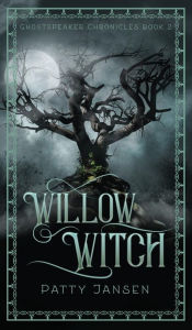 Title: Willow Witch, Author: Patty Jansen