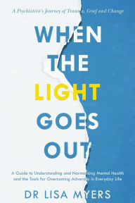 Title: When the Light Goes Out, Author: Lisa Myers
