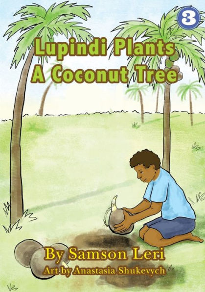 Lupindi Plants a Coconut Tree