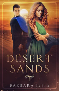 Title: Desert Sands, Author: Barbara Jeffs