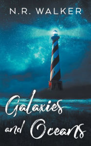 Title: Galaxies and Oceans, Author: N R Walker