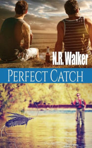 Title: Perfect Catch, Author: N.R. Walker