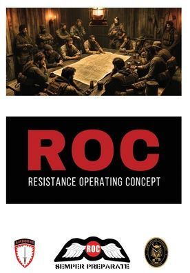 Resistance Operating Concept (ROC)