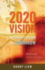 2020 Vision: Investment wisdom for tomorrow