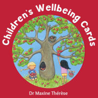 Title: Children's Wellbeing Cards, Author: Maxine Therese