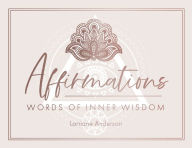 Title: Affirmations: Words of Inner Wisdom, Author: Lorriane Anderson