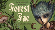 Title: Forest Fae: Curious messages of enchantment, Author: Nadia Turner