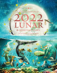Title: 2022 Lunar and Seasonal Diary- Northern Hemisphere, Author: Stacey Demarco