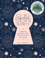 Sun Sign Secrets: Celestial Guidance with the Sun, Moon, and Stars