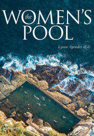 Title: The Women's Pool, Author: Lynne Spender