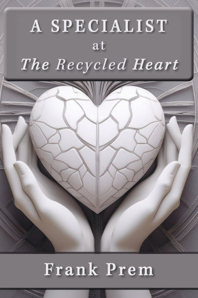 A Specialist at The Recycled Heart