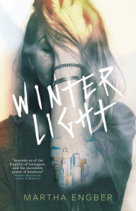 Title: Winter Light, Author: Martha Engber