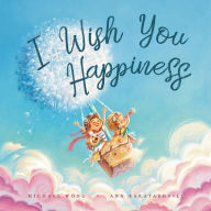 Title: I Wish You Happiness, Author: Michael Wong