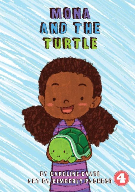 Mona and the Turtle by Caroline Evari, Kimberly Pacheco, Paperback ...