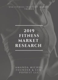 Title: USA Fitness Industry Market Trends, Author: Amanda L. Michel