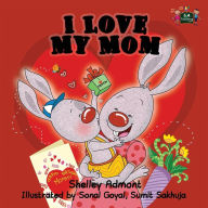 Title: I Love My Mom, Author: Shelley Admont