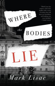 Title: Where the Bodies Lie, Author: Mark Lisac