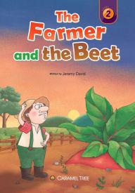 Title: The Farmer and the Beet, Author: Jeremy David