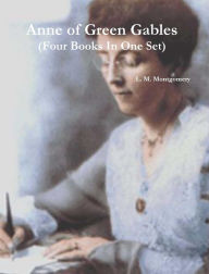 Title: Anne of Green Gables series (Four Books In One Set), Author: L. M. Montgomery