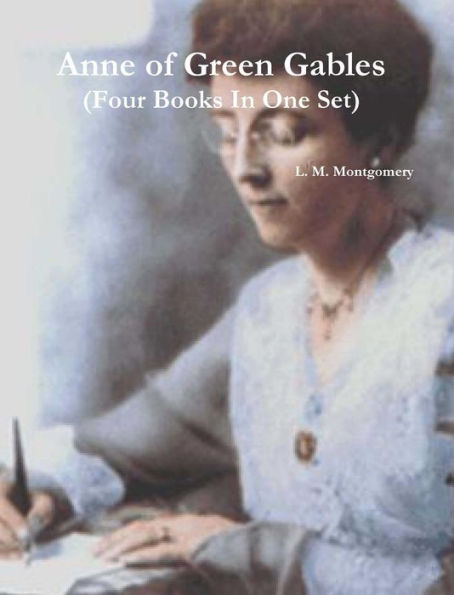 Anne of Green Gables series (Four Books In One Set)