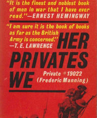 Title: Her Privates We, Author: Frederic Manning