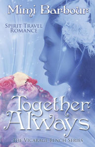 Title: Together Always, Author: Mimi Barbour