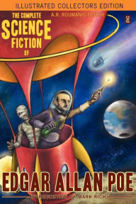 Title: The Complete Science Fiction of Edgar Allan Poe (Illustrated Collectors Edition)(SF Classic), Author: Edgar Allan Poe