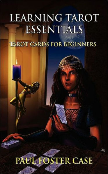 Learning Tarot Essentials: Tarot Cards for Beginners