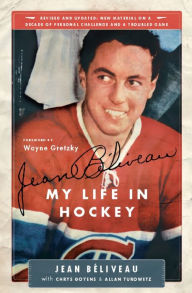 Title: Jean Béliveau: My Life in Hockey, Author: Jean Beliveau