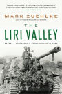 The Liri Valley: Canada's World War II Breakthrough to Rome