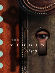 Title: The Virgin Spy, Author: Krista Bridge