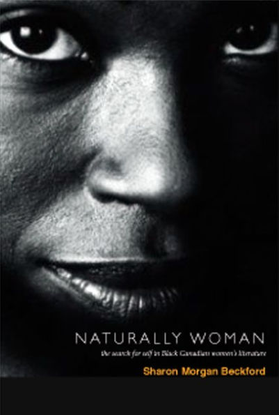 Naturally Woman: The Search for Self in Black Canadian Women's Literature
