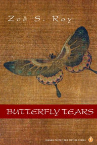 Title: Butterfly Tears, Author: Zoë S. Roy