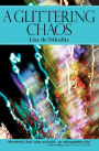 A Glittering Chaos