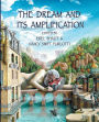 The Dream and Its Amplification