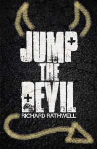 Title: Jump the Devil, Author: Richard Rathwell