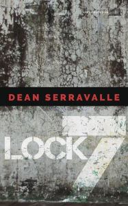 Title: Lock 7, Author: Dean Serravalle