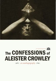 Title: The Confessions of Aleister Crowley - Hardcover, Author: Aleister Crowley