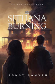 Title: Sithana Burning, Author: Somsy Camvan