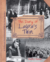 Title: The Diary of Laura's Twin, Author: Kathy Kacer