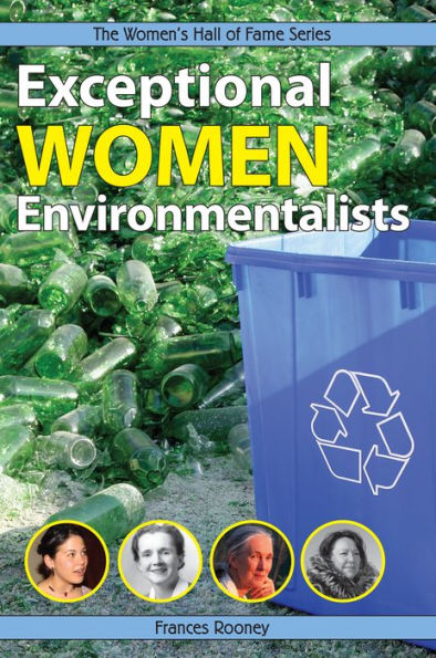 Exceptional Women Environmentalists