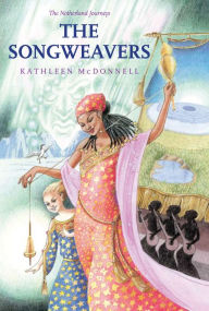 Title: The Songweavers, Author: Kathleen McDonnell