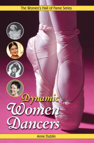 Title: Dynamic Women Dancers, Author: Anne Dublin