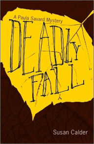 Title: Deadly Fall, Author: Susan Calder