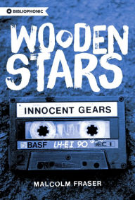 Title: Wooden Stars: Innocent Gears, Author: Fraser