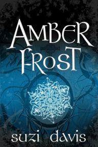 Title: Amber Frost, Author: Suzi Davis