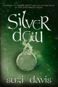 Title: Silver Dew, Author: Suzi Davis