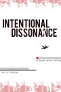 Intentional Dissonance