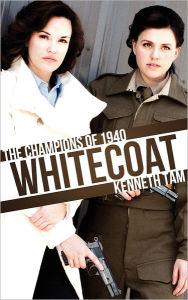 Title: Whitecoat, Author: Kenneth Tam