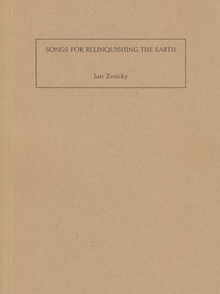 Songs For Relinquishing the Earth